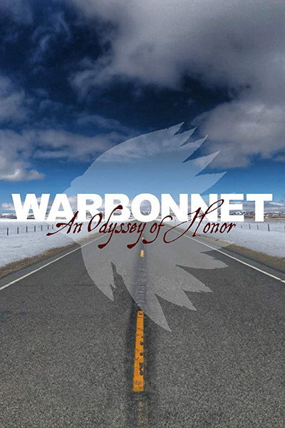 Póster de Warbonnet: An Odyssey of Honor