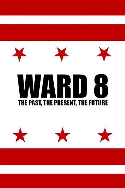 Póster de Ward 8: The Past, the Present, the Future
