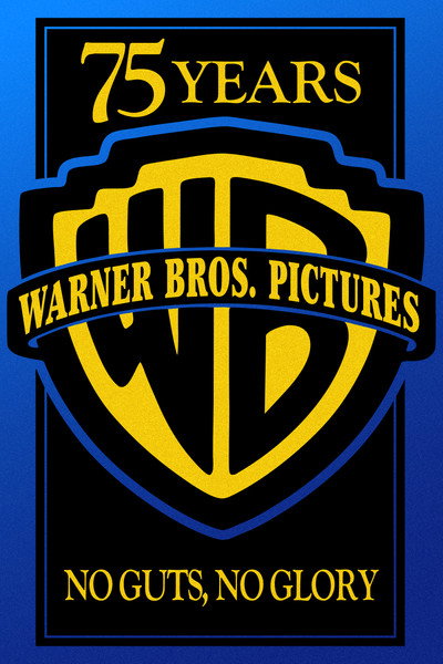 Póster de Warner Bros. 75th Anniversary: No Guts, No Glory