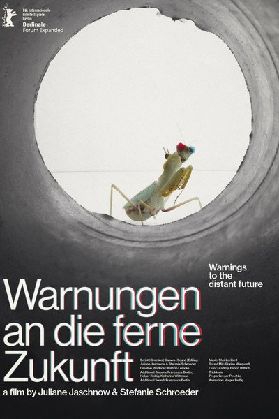 Póster de Warnings to the Distant Future