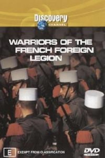 Póster de Warriors of the French Foreign Legion
