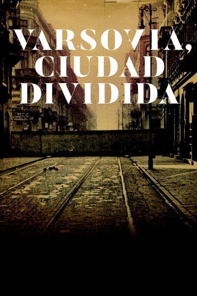 Póster de Warsaw: A City Divided