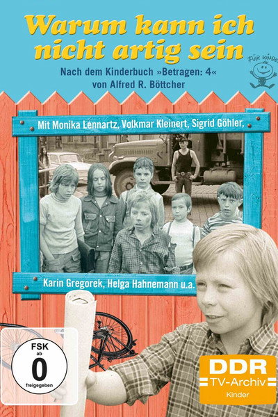 Póster de Warum kann ich nicht artig sein