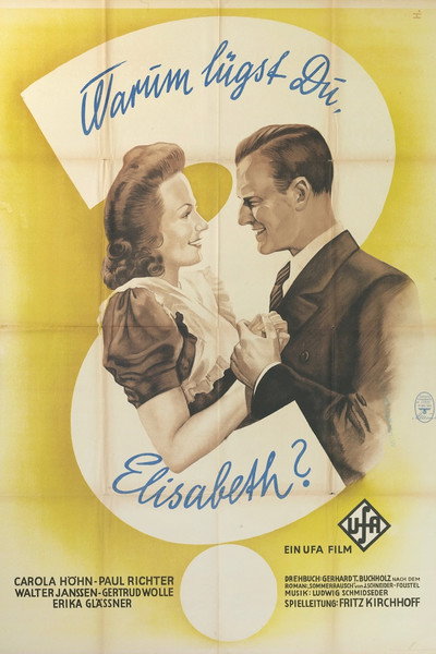 Póster de Warum lügst Du, Elisabeth?