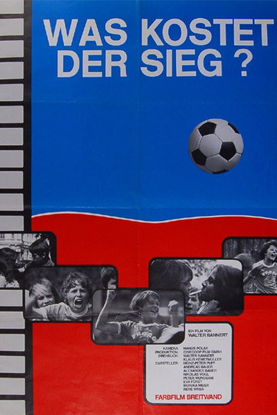 Póster de Was kostet der Sieg?