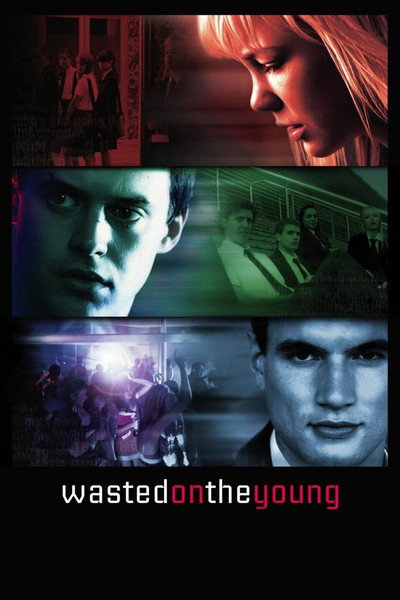 Póster de Wasted on the Young