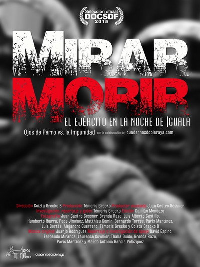 Póster de Watching Them Die: The Mexican Army and the 43 Disappeared