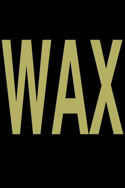 Póster de Wax