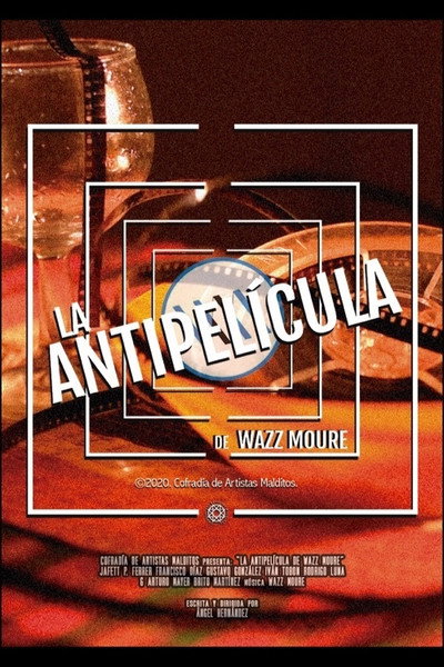 Póster de Wazz Moure's Antifilm