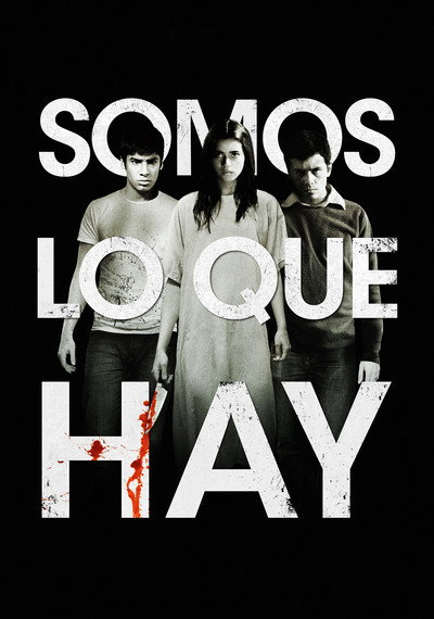 Póster de We Are What We Are