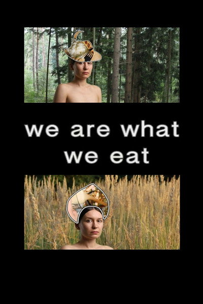 Póster de We Are What We Eat