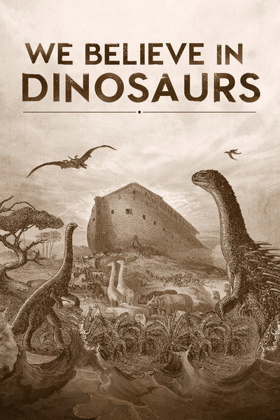 Póster de We Believe in Dinosaurs
