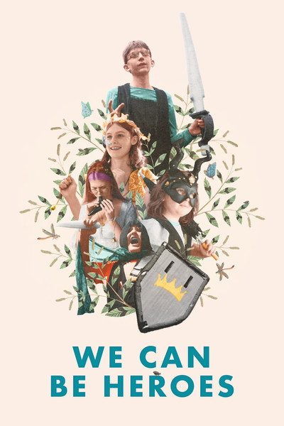 Póster de We Can Be Heroes