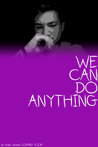 Póster de We Can Do Anything
