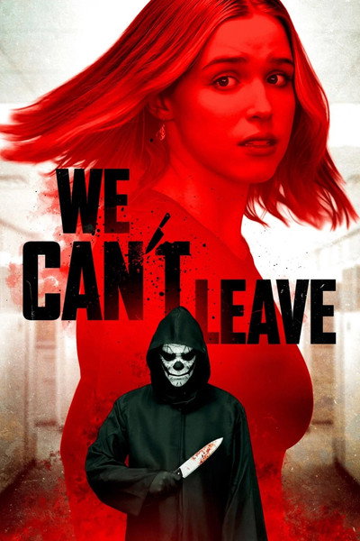 Póster de We Can't Leave