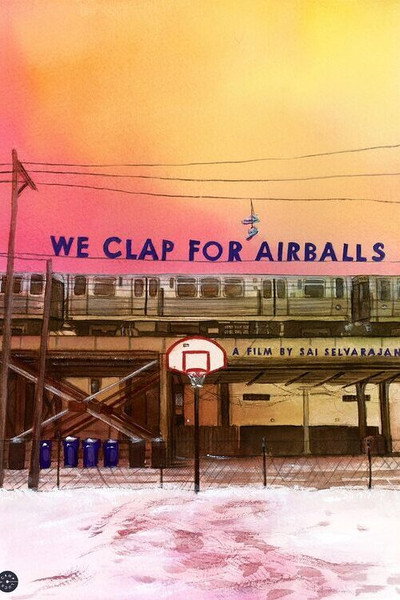 Póster de We Clap for Airballs