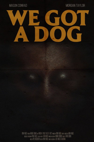 Póster de We Got A Dog