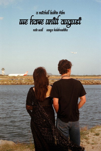 Póster de We Have Until August