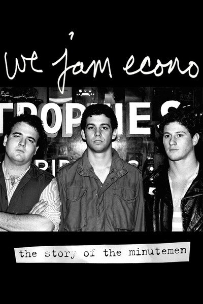 Póster de We Jam Econo: The Story of the Minutemen