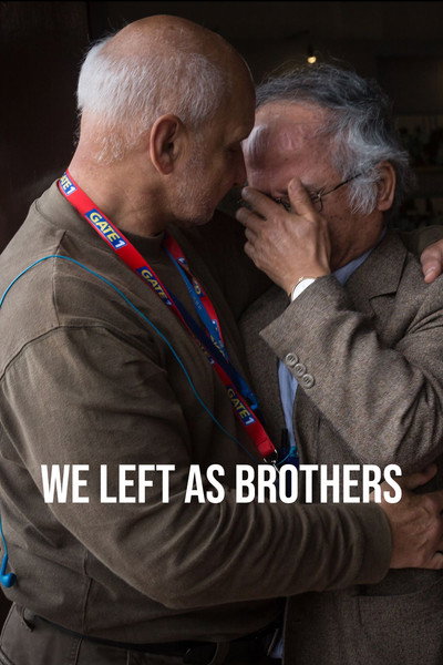 Póster de We Left As Brothers