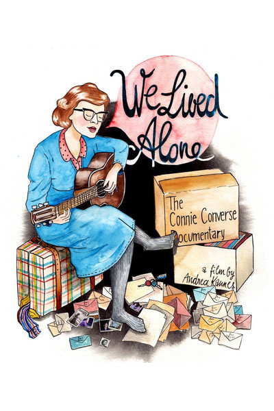 Póster de We Lived Alone: The Connie Converse Documentary