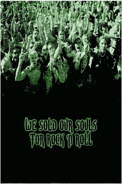 Póster de We Sold Our Souls for Rock 'n Roll