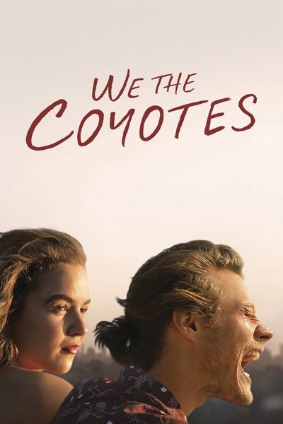 Póster de We the Coyotes