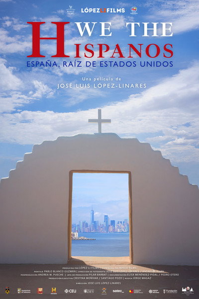 Póster de We the Hispanos: España, Raíz de Estados Unidos
