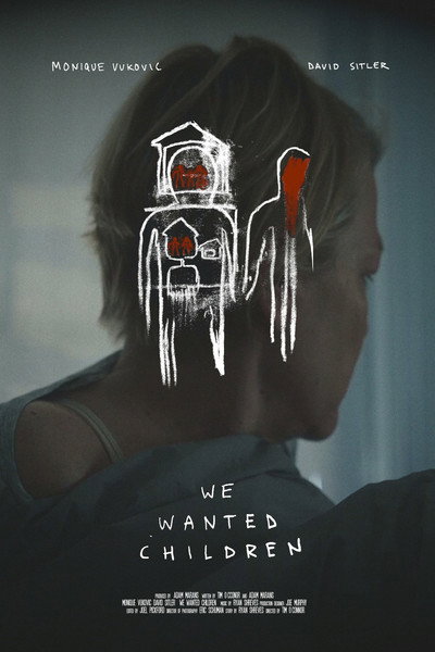 Póster de We Wanted Children