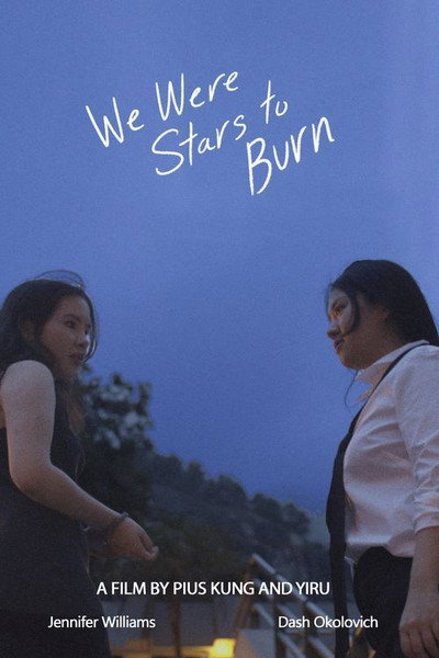 Póster de We were stars to burn