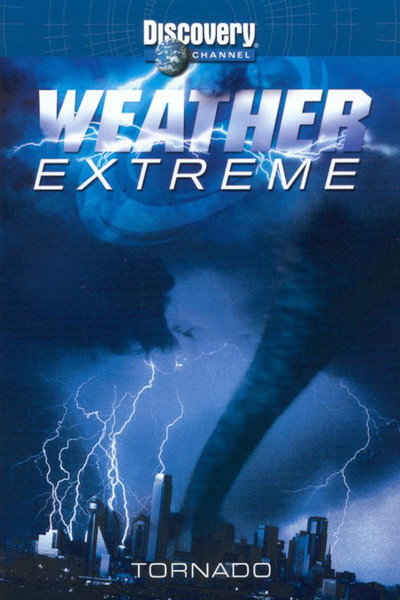 Póster de Weather Extreme: Tornado