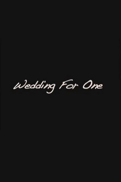 Póster de Wedding for One