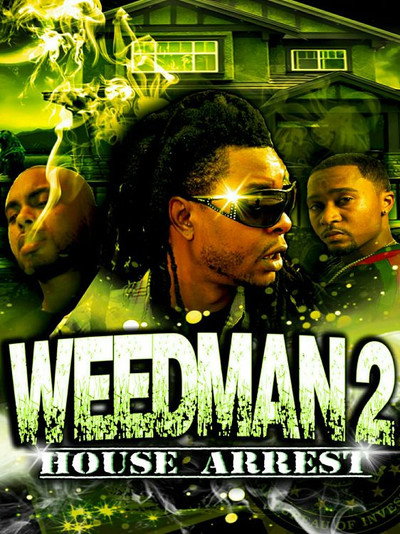 Póster de Weed Man 2 House Arrest