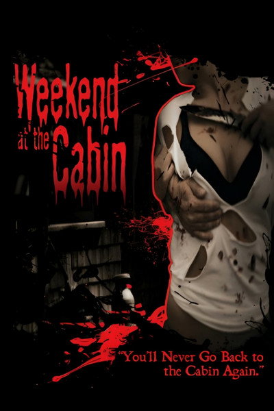 Póster de Weekend at the Cabin
