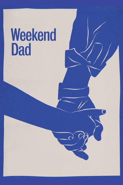 Póster de Weekend Dad