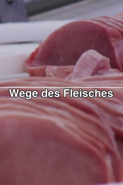 Póster de Wege des Fleisches