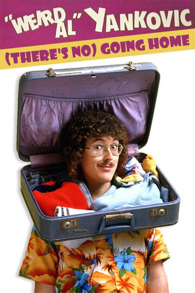 Póster de 'Weird Al' Yankovic: There's No Going Home