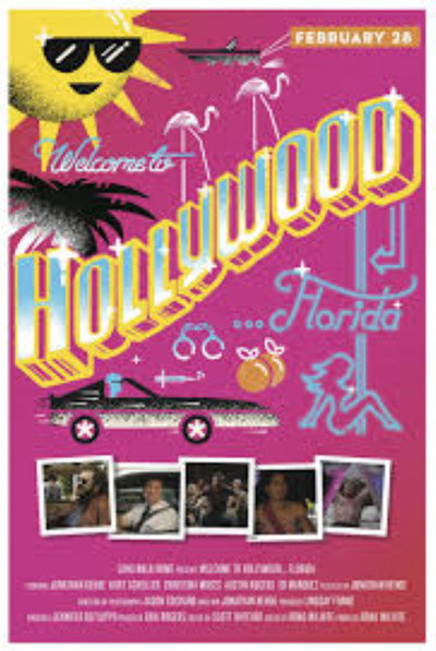 Póster de Welcome to Hollywood... Florida