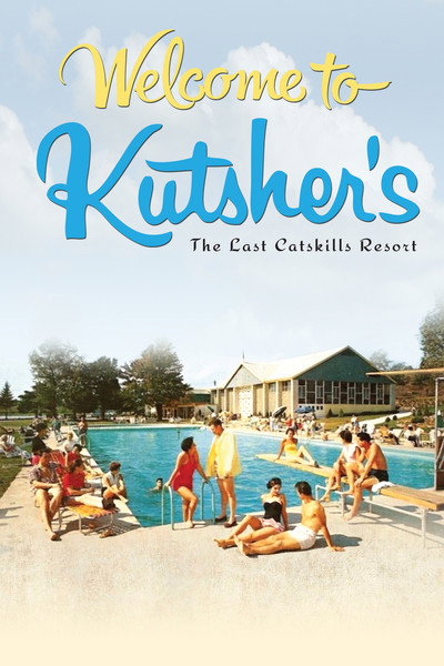Póster de Welcome to Kutsher's: The Last Catskills Resort