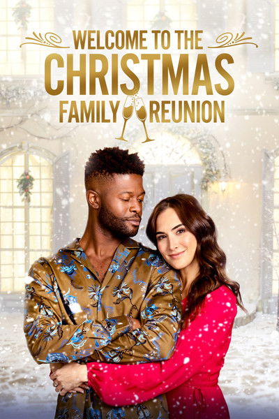 Póster de Welcome to the Christmas Family Reunion