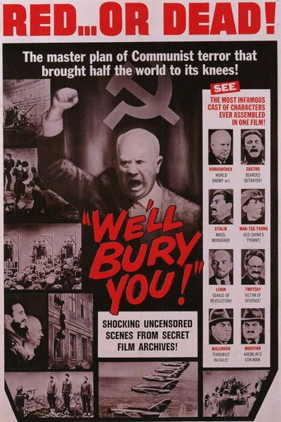 Póster de We'll Bury You!