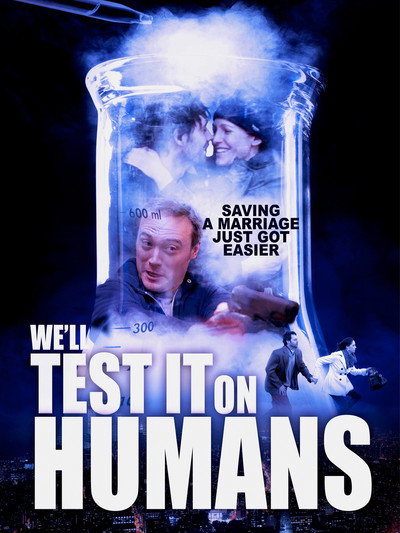 Póster de We'll Test it on Humans