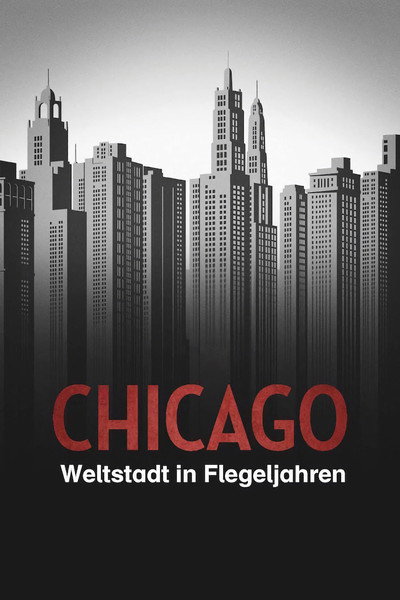 Póster de Weltstadt in Flegeljahren - Ein Bericht über Chicago