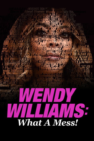 Póster de Wendy Williams: What a Mess!