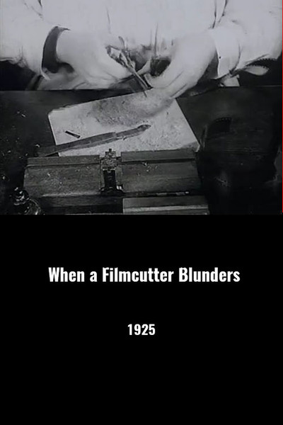 Póster de Wenn die Filmkleberin gebummelt hat