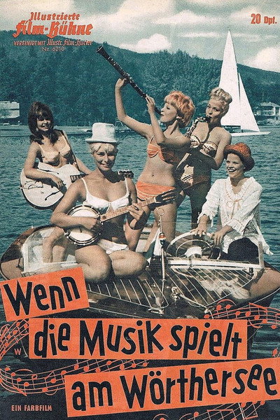 Póster de Wenn die Musik spielt am Wörthersee