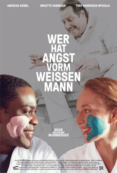 Póster de Wer hat Angst vorm weißen Mann?