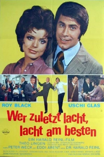Póster de Wer zuletzt lacht, lacht am besten