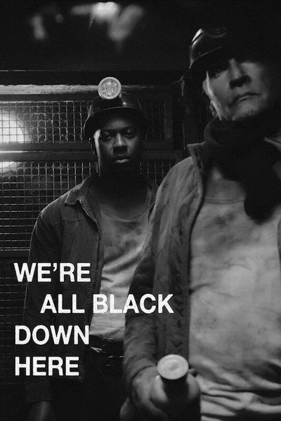 Póster de We're All Black Down Here