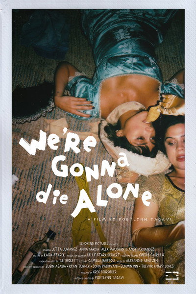 Póster de We're Gonna Die Alone
